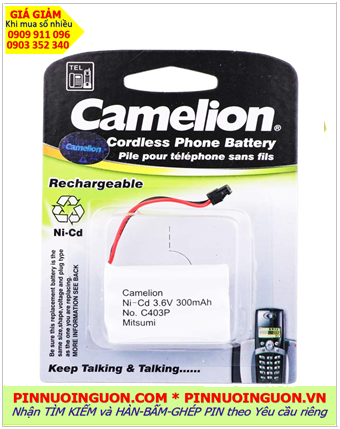 Camelion C403P, Pin điện thoại bàn không dây Camelion C403P (3.6v-AAA300mAh) /Nhận hàn ghép pin 